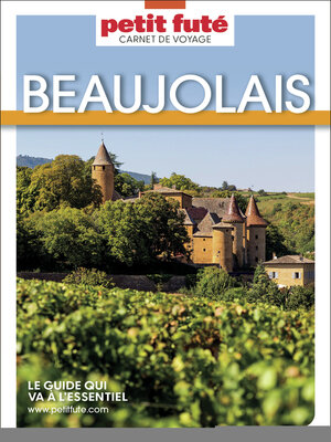 cover image of Guide Beaujolais 2025 Carnet Petit Futé